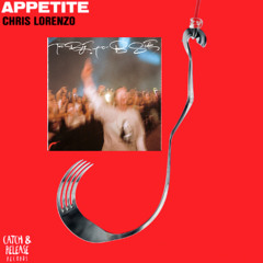 Chris Lorenzo & Mau P - Appetite & Like it (Darren Dreyer Mashup)
