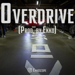 OVERDRIVE [prod. by Ekko] (Drift Phonk / Memphis Type Beat)