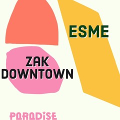 Paradise ft Esme