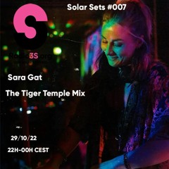 Sara Gat - Solar Sets #007