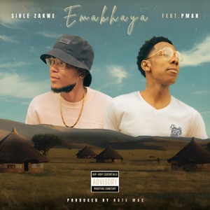 Emakhaya (feat. P Man)