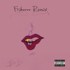 FISHERRR REMIX ( STOOOPID)