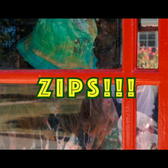 ZIPS!!! (ft. TXNY JOUQ & Rail G)