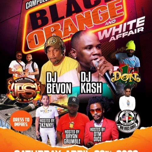 BLACK,ORANGE,& WHITE AFFAIR WITH FIYAFEELINGS OUTTA ONEVOICEFAMILY 04-30-22