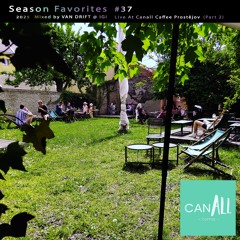 Van Drift & Igi @ Season Favorites #37 - Canall Coffee Part 2