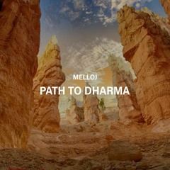 MelloJ - Path to Dharma (Original Mix)