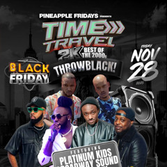 TIME TRAVEL  2K BEST OF THE 2000 EARLY SeT 11;28;25  ICO & TWIN  / BROADWAY SOUND / PLATINUM KIDS