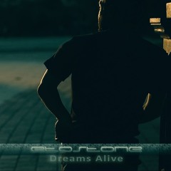 Dreams Alive (Extended Version)