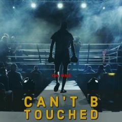 Can't b Touched by Ch ONE (Roy Jones Tribute)