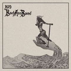 1619 Bad Ass Band - I Am Mine (umbo Edit)
