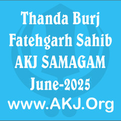001_FatehgarhSahib_28June2025_SatEve_Rainsabai_Bibi Vipanpreet Kaur Jee (Khanna)