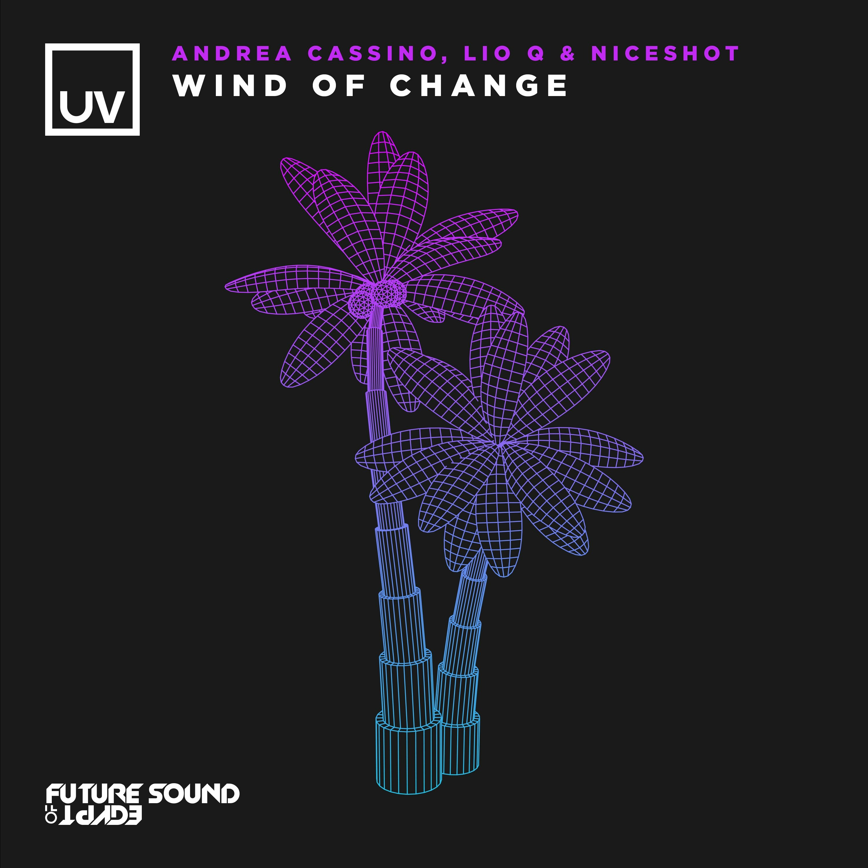 Andrea Cassino, Lio Q, Niceshot - Wind Of Change (Extended Mix) [UV] episode artwork