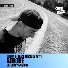 The Drum & Bass Odyssey With Strobe EP02