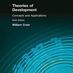 PDF_  Theories of Development: Concepts and Applications