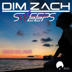 Dim Zach & The Sweeps - Disco Del Mar