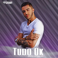 Tudo Ok Brota no Bailão (Acoustic Version)