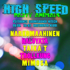 High Speed Party Animals Hitech