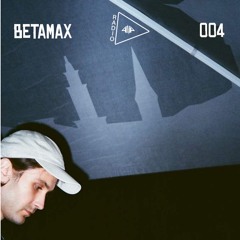 BETAMAX004 | Moar