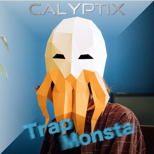 Calyptix - Trap Monsta (Quickmix 808 Tribute Mix)