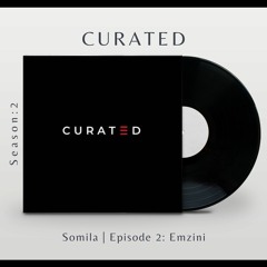 Somila | Episode 2: Emzini