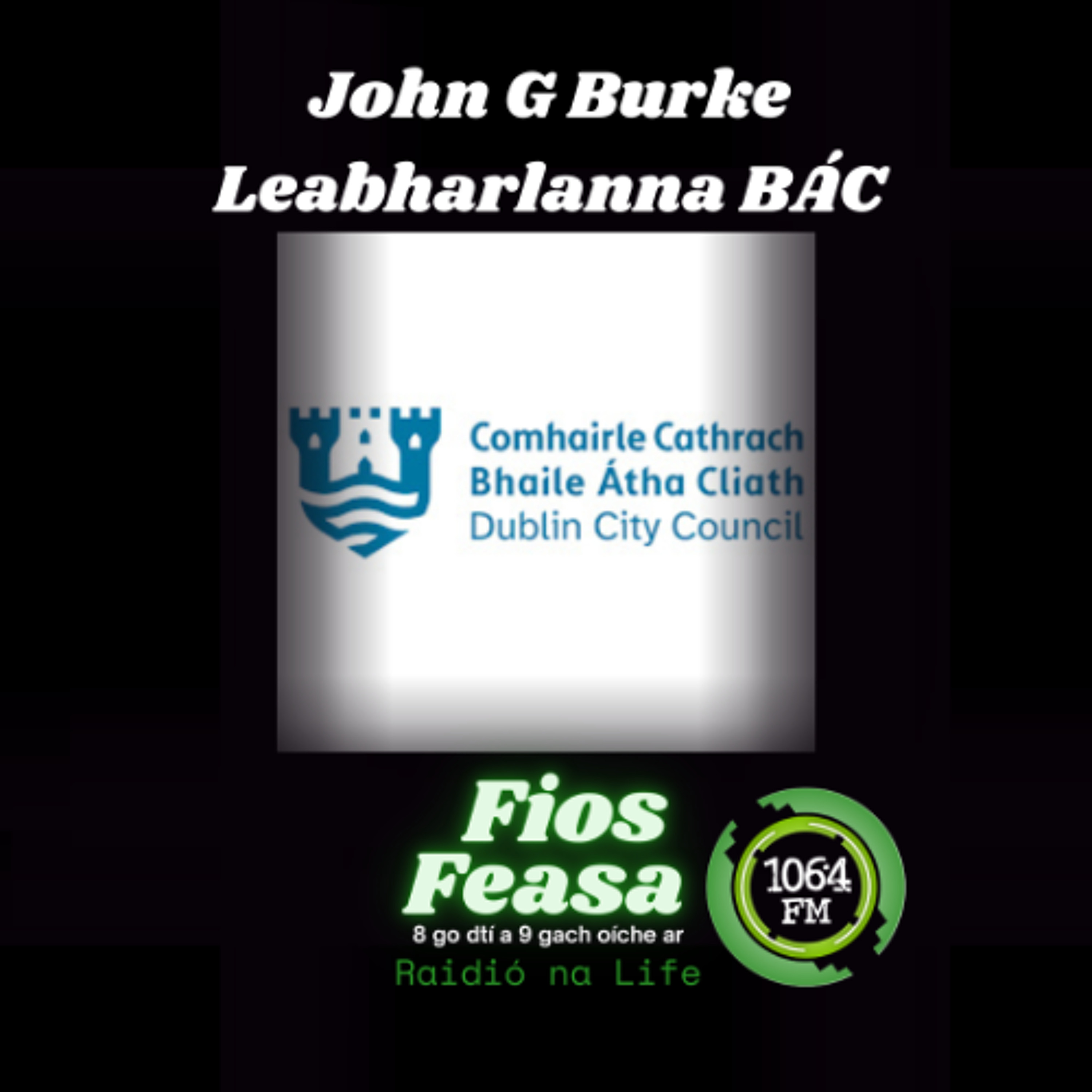 John G Burke - Leabharlanna BÁC episode artwork