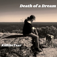 Death Of A Dream