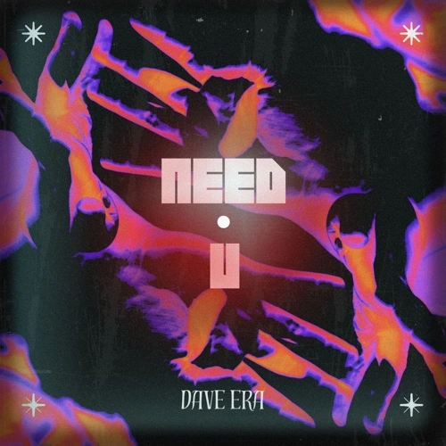 Artwork for the song DAVE ERA - NEED U by DAVE ERA by DAVE ERA on Next Sound