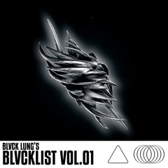 BLVCKLIST VOL. 01