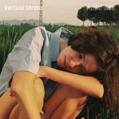 Vertical Strata [21.06.25]
