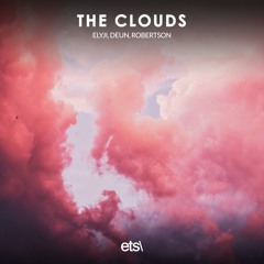 Elyji, Deun, Robertson - The Clouds
