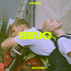 Cubby feat. Madge - Bing