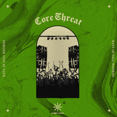 Chaos & Order - Core Threat