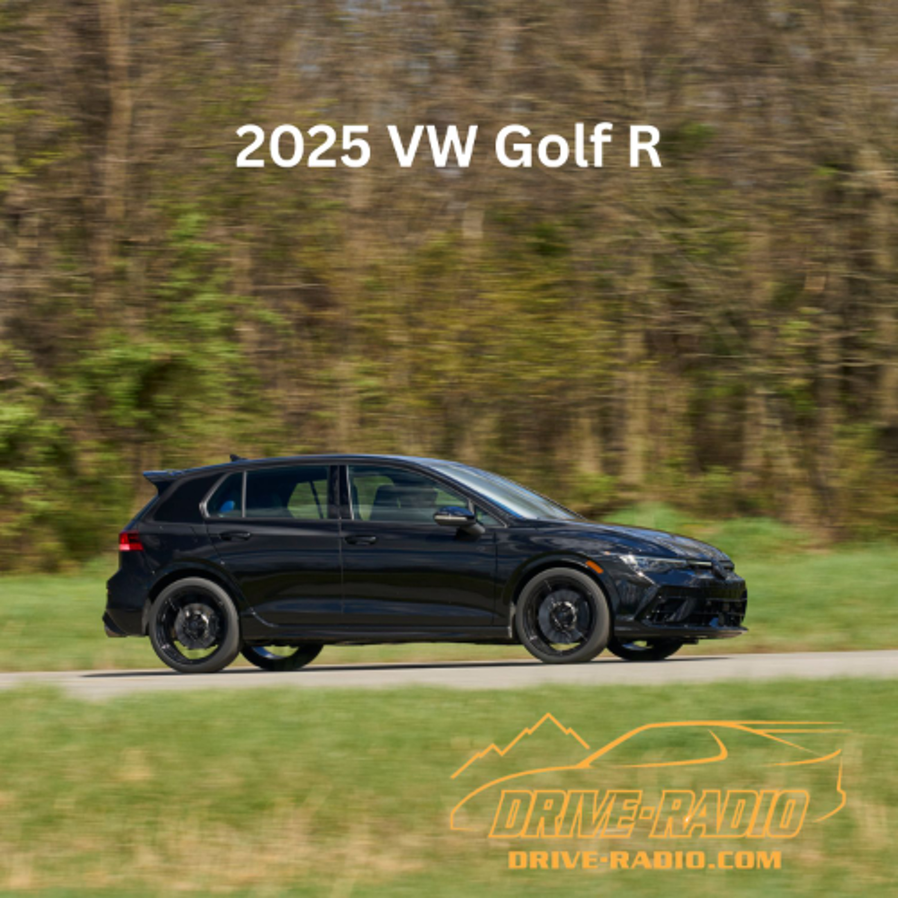 VW Golf R 2025 Review episode artwork