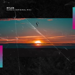 FREE DOWNLOAD: Rvles - Eunoia (Original Mix) [Melodic Deep]