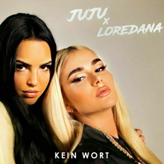 Loredana x Juju - Kein Wort (Official Audio)
