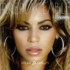 Beyoncé - Irreplaceable (Felipe Araujo Remix) | Free Download