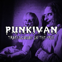 Punkivan - Trafulcadas In The Mix