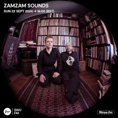 ZamZam Sounds - 22 September 2024