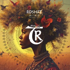 𝐏𝐑𝐄𝐌𝐈𝐄𝐑𝐄: RDSHFT - Mind [Tibetania Rituals]