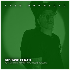 FREE DOWNLOAD: Gustavo Cerati - Alma (Agu Crespo Unofficial Tribute Retouch)
