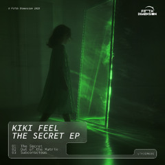 Premiere: KIKI FEEL - The Secret