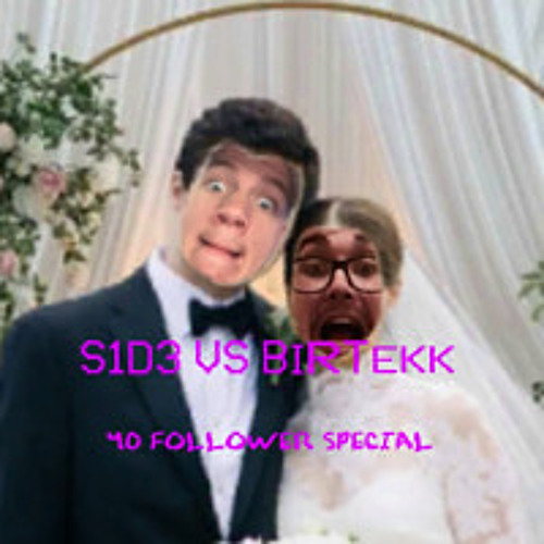 S1D3 • T3Kk vs. Birtekk | 40 Follower Special 1/2