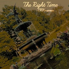 The Right Time