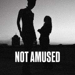 Not Amused