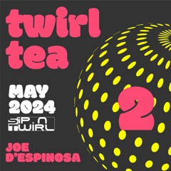 Part 2 of 2: Twirl Tea . Fire Island Pines . Sip 'N' Twirl . May 2024 . Joe D'Espinosa