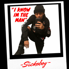 I Know Im The Man (Prod. Contraband)