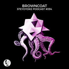 Browncoat - Steyoyoke Podcast #094