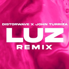 John Turriza - Luz [REMIX]
