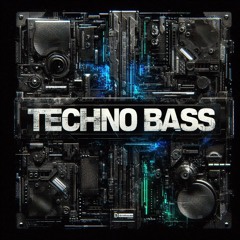 Techno Bass