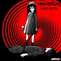 Must Die - Chaos (Highdruh Remix) FREE DL